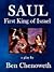 Saul, First King of Israel