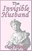 The Invisible Husband