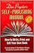 The Self-Publishing Manual,...