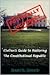Politically Incorrect Civilian's Guide to Restoring The Constitutional Republic