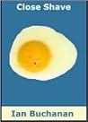 Close Shave