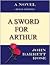 A Sword For Arthur