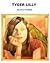 Tyger Lilly