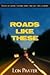 Roads Like These