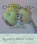 Offerings: 3 Stories (Nook)