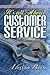 It's All About Customer Service