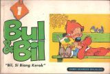 Bil, si Biang Kerok (Bul & Bil #1)