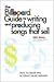 The Billboard Guide to Writing and Producing Songs that Sell: How to Create Hits in Today's Music Industry