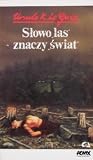 Słowo "las" znacz...