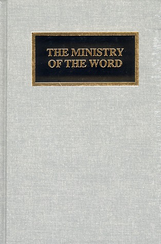 The Ministry of the Word (Hardcover)
