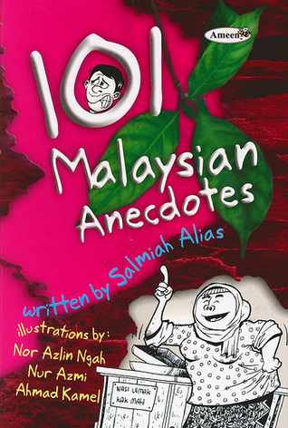 101 Malaysian Anecdotes