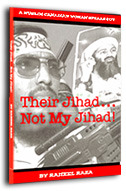 Their Jihad... Not My Jihad! A Muslim Canadian Woman Speaks Out