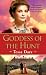 Goddess of the Hunt (The Wanton Dairymaid Trilogy, #1)