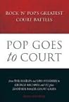 Pop Goes to Court