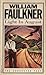 Light in August by William Faulkner Light in August by William Faulkner