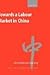 Towards a Labour Market in China