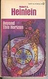 Beyond This Horizon by Robert A. Heinlein