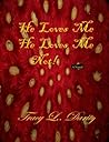 He Loves Me He Loves Me Not!