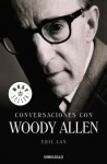 Conversaciones con Woody Allen by Woody Allen Conversaciones con Woody Allen by Woody Allen