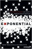 Exponential: How to Accomplish the Jesus Mission (Kindle Edition)
