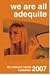 We Are All Adequite: The Intrepid Media Collection 2007