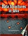 Data Structures in Java: A Laboratory Course: .