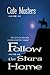 Follow the Stars Home