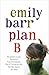 Plan B by Emily Barr