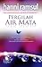 Pergilah Air Mata by Hanni Ramsul Pergilah Air Mata by Hanni Ramsul