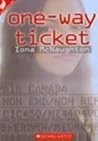 One Way Ticket