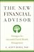 The New Financial Advisor: Strategies for Successful Family Wealth Management