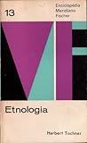 Etnologia (Enciclopédia Meridiano Fisher volume 13)