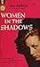 Women in the Shadows 