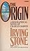 The Origin: A Biographical Novel of Charles Darwin