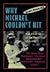 Why Michael Couldn't Hit: And Other Tales of the Neurology of Sports