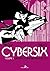 Cybersix #1: Fantastica cre...