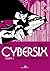 Cybersix #1: Fantastica cre...