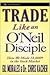 Trade Like an O'Neil Discip...