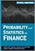 Probability and Statistics for Finance