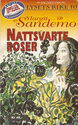 Nattsvarte roser (Sagnet om Lysets rike, #10)