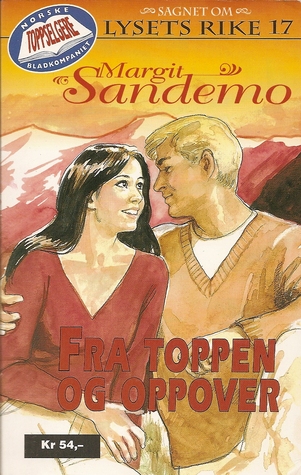 Fra toppen og oppover (Sagnet om Lysets rike, #17)