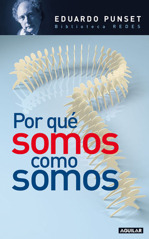 Por qué somos como somos (Paperback)