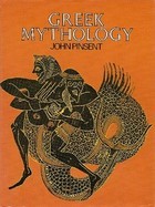 Greek Mythology (Library of the World's Myths and Legends)