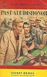 Past All Dishonor by James M. Cain
