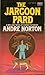 The Jargoon Pard (Witch World Series 2: High Hallack Cycle, #3)