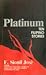 Platinum by F. Sionil José