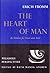 The Heart of Man by Erich Fromm