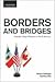 Borders and Bridges: Canada's Policy Relations in North America