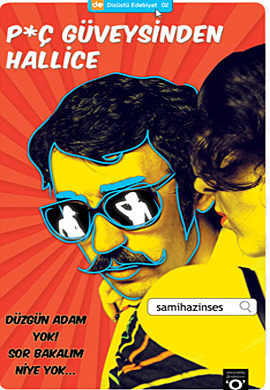 Piç Güveysinden Hallice (Paperback)