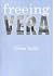 Freeing Vera by Elissa Raffa